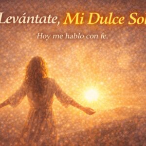 Levántate, Mi Dulce Sol – Canto