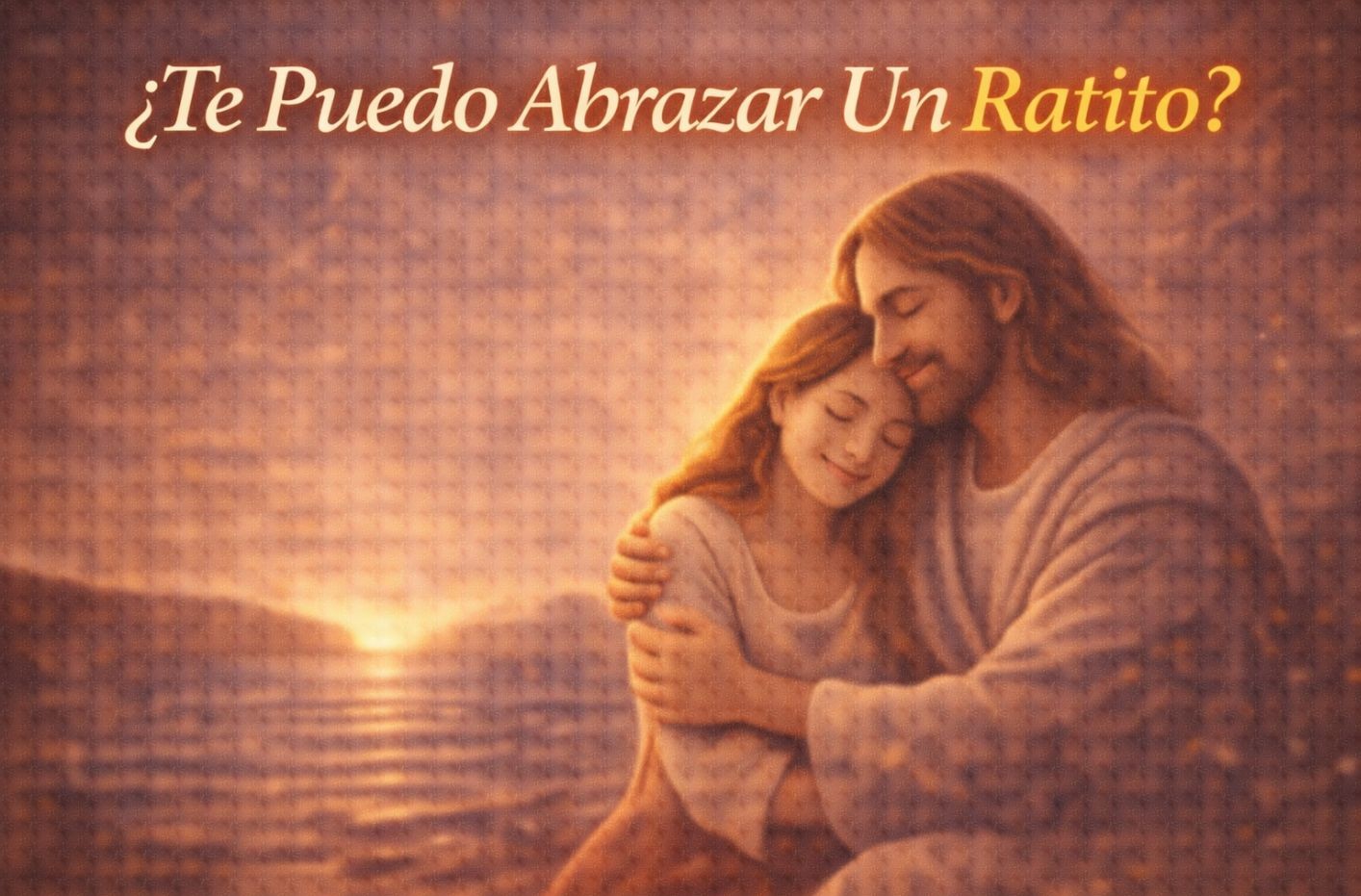 ¿Te Puedo Abrazar Un Ratito? – Canto