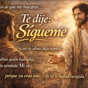 Te Dije: Sígueme – Canto